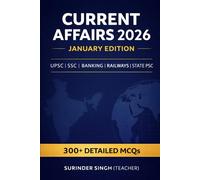 CURRENT AFFAIRS 2026: January Edition | 300+ MCQs with Detailed Explanations for UPSC, SSC, Banking, Railways & State PSC