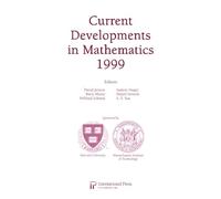 Current Developments in Mathematics 1999