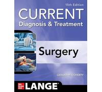 Current Diagnosis and Treatment Surgery, 15th Edition (A & L LANGE SERIES)