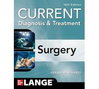 CURRENT Diagnosis and Treatment Surgery, 16th Edition