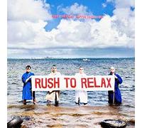 Current, Eddy - Rush to Relax