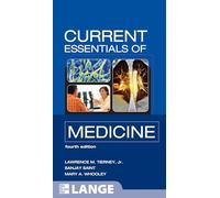 CURRENT Essentials of Medicine, Fourth Edition (LANGE CURRENT Essentials)