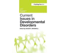 Current Issues in Developmental Disorders (Current Issues in Developmental Psychology)
