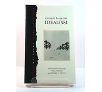 Current Issues in Idealism: No. 1 (Idealism S.)