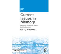 Current Issues in Memory: Memory Research in the Public Interest