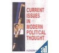 Current issues in modern political thought