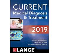 CURRENT Medical Diagnosis and Treatment 2019