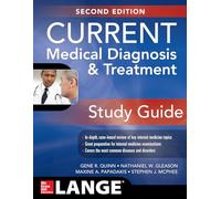 CURRENT Medical Diagnosis and Treatment Study Guide, 2E (MEDICAL/DENISTRY)
