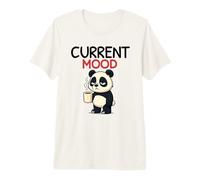 Current Mood Funny Panda Coffee Sarcastic Morning Humor Meme Premium T-Shirt