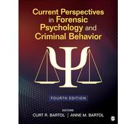 Current Perspectives in Forensic Psychology and Criminal Behavior