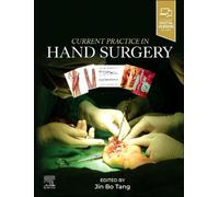 Current Practice in Hand Surgery by Jin Bo Tang Hardcover Book