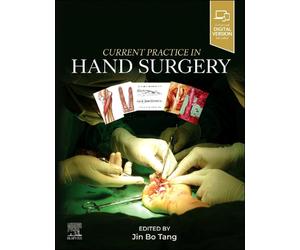 Current Practice in Hand Surgery by Jin Bo Tang Hardcover Book