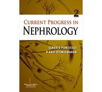 Current Progress In Nephrology Volume 2