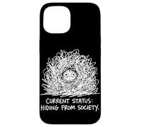 Current Status Hiding From Society Funny Hiking Camping Case for iPhone 15