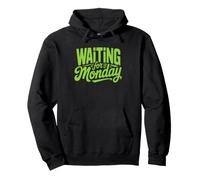 Current Status Waiting Monday Professional Procrastinator Pullover Hoodie