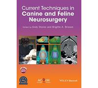 Current Techniques in Canine and Feline Neurosurgery
