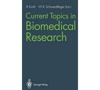 Current Topics in Biomedical Research