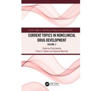 Current Topics in Nonclinical Drug Development : Volume 2