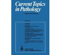 Current Topics in Pathology : Ergebnisse der Pathologie