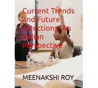 Current Trends and Future Directions: An Indian Perspective