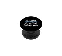 Currently Recovering From The School Year Teacher Summer PopSockets Adhesive PopGrip