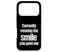 Currently Wearing The Smile You Gave Me Funny Cheesy Pickup Case for iPhone 17 Pro