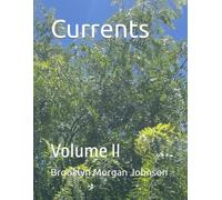 Currents: Volume II