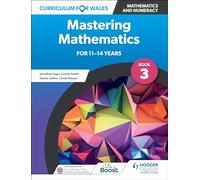 Curriculum for Wales: Mastering Mathematics for 11-14 years: Book 3