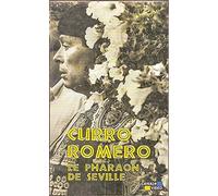 Curro romero : le pharaon de Séville [VHS]