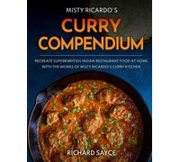 Curry Compendium : Misty Ricardo's Curry Kitchen