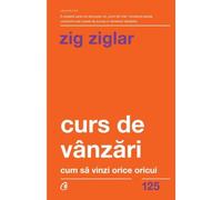 Curs de vanzari - Zig Ziglar, Carti Cheie, Editie in limba romana