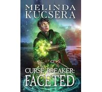 Curse Breaker Faceted: 3