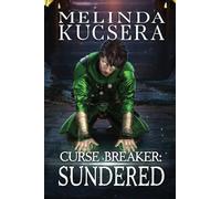Curse Breaker Sundered: 5