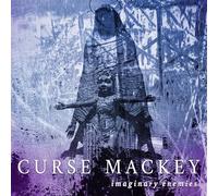 CURSE MACKEY - CURSE MACKEY - IMAGINARY ENEMIES [VINYL]