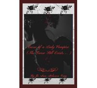 Curse of a Lady Vampire (The Curse Still Exists...)