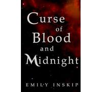 Curse of Blood and Midnight