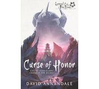 Curse of Honor: A Legend of the Five Rings Novel