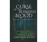 Curse of the Betrayed Blood (The Erebus Duology)