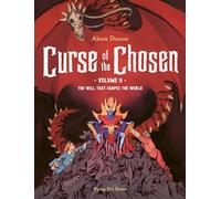Curse of the Chosen Vol 2: The Will that Shapes the World