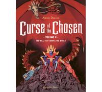 Curse of the Chosen Vol 2 : The Will that Shapes the World