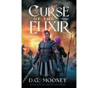 Curse of the Elixir (The Elixir Series)