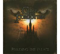 Curse Of The Forgotten - Building The Palace [Japan CD] XQIR-1048