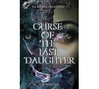 Curse of The Last Daughter (The Blood Cursed)