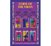 Curse of the Savoy : A Priscilla Tempest Mystery, Book 4