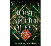 Curse of the Specter Queen: A Samantha Knox Novel: 1