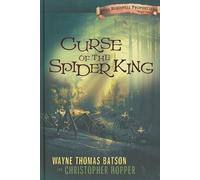 Curse of the Spider King: 01 (Berinfell Prophecies)