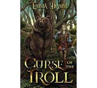 Curse of the Troll: An East of the Sun, West of the Moon Retelling: 6 (The Otherworld)