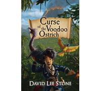 Curse of the Voodoo Ostrich