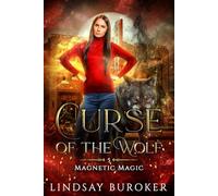 Curse of the Wolf: 5 (Magnetic Magic)