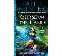 Curse on the Land: 2 (Soulwood Novel)